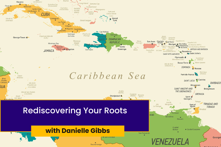 Rediscovering Your Roots: An Introduction to Caribbean Genealogy | SoG